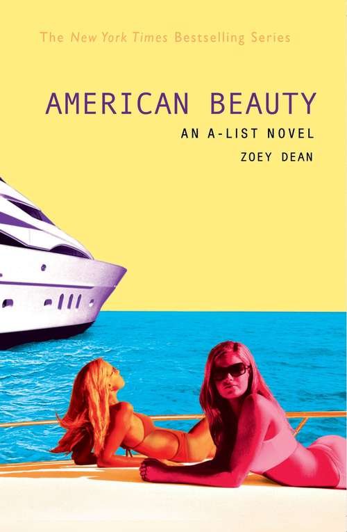 Book cover of The A-List #7: American Beauty