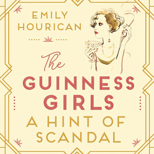 Book cover of The Guinness Girls:  A Hint of Scandal