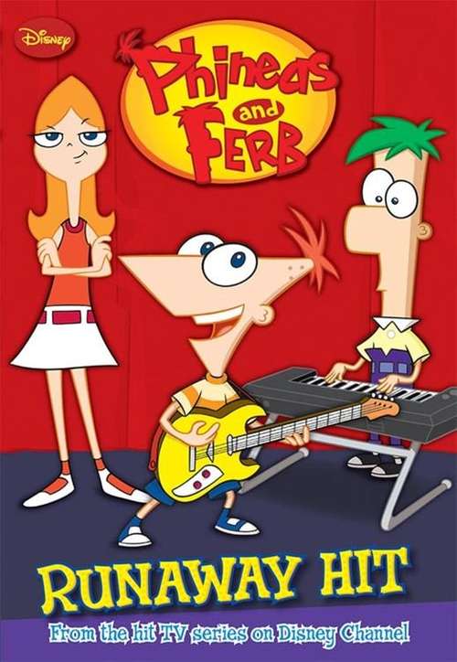 Book cover of Runaway Hit (Phineas and Ferb)
