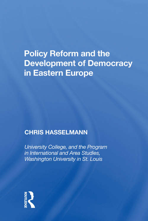 Book cover of Policy Reform and the Development of Democracy in Eastern Europe