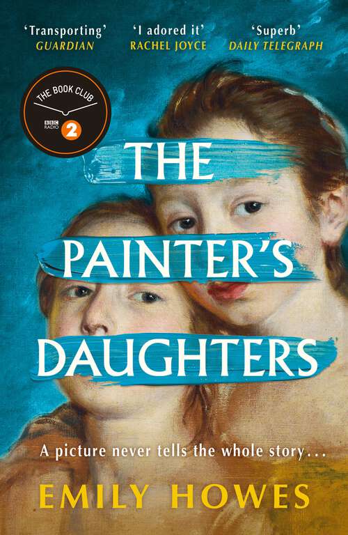 Book cover of The Painter's Daughters: The award-winning debut novel selected for BBC Radio 2 Book Club