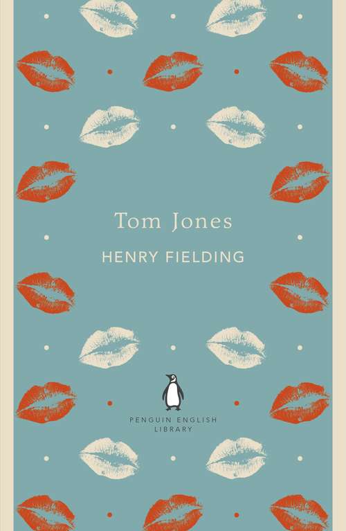 Book cover of Tom Jones (The Penguin English Library)