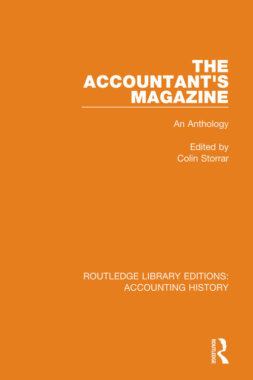 Book cover of The Accountant's Magazine: An Anthology (Routledge Library Editions: Accounting History #2)