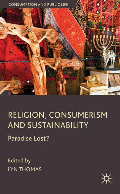 Book cover of Religion, Consumerism and Sustainability