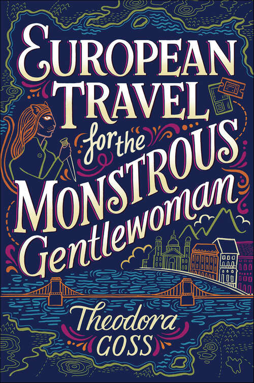 Book cover of European Travel for the Monstrous Gentlewoman (The Extraordinary Adventures of the Athena Club #2)
