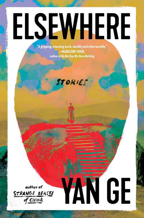 Book cover of Elsewhere: Stories