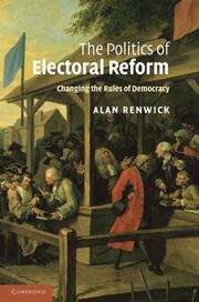 Book cover of The Politics of Electoral Reform