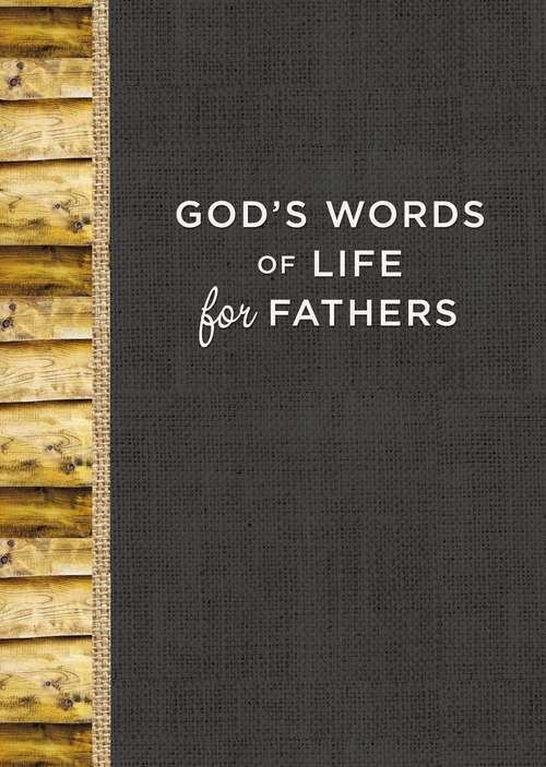 Book cover of God's Words of Life for Fathers (God's Words of Life)