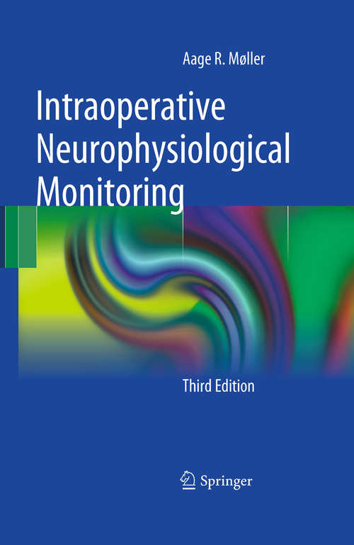 Book cover of Intraoperative Neurophysiological Monitoring