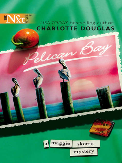 Book cover of Pelican Bay (Original)