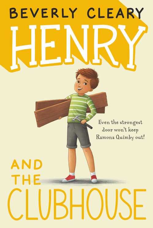 Book cover of Henry and the Clubhouse (Henry Huggins #5)