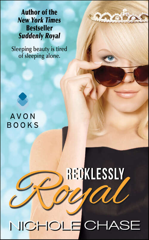 Book cover of Recklessly Royal (The Royal Series #2)