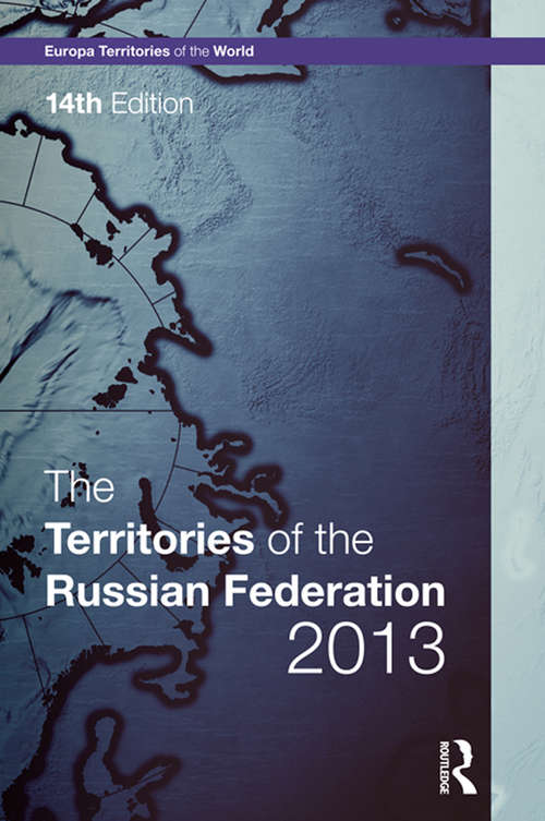 Book cover of The Territories of the Russian Federation 2013