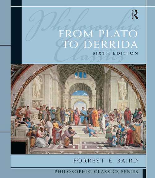 Book cover of Philosophic Classics: From Plato to Derrida