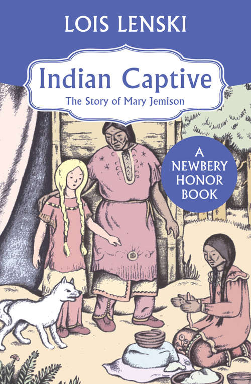 Book cover of Indian Captive: The Story of Mary Jemison
