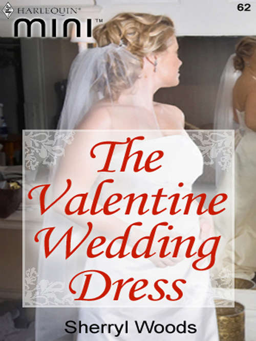 Book cover of The Valentine Wedding Dress