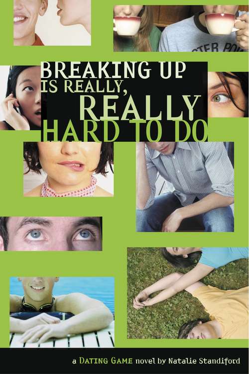 Book cover of Breaking Up Is Really, Really Hard To Do