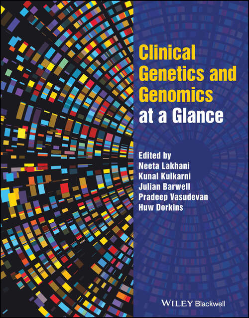 Book cover of Clinical Genetics and Genomics at a Glance (At a Glance)