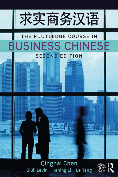 The Routledge Course in Business Chinese