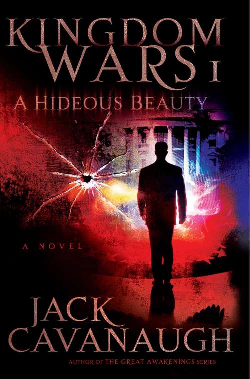 Book cover of A Hideous Beauty: Kingdom Wars I