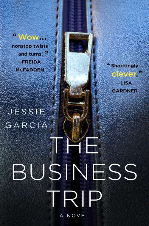 Book cover of The Business Trip: A Novel