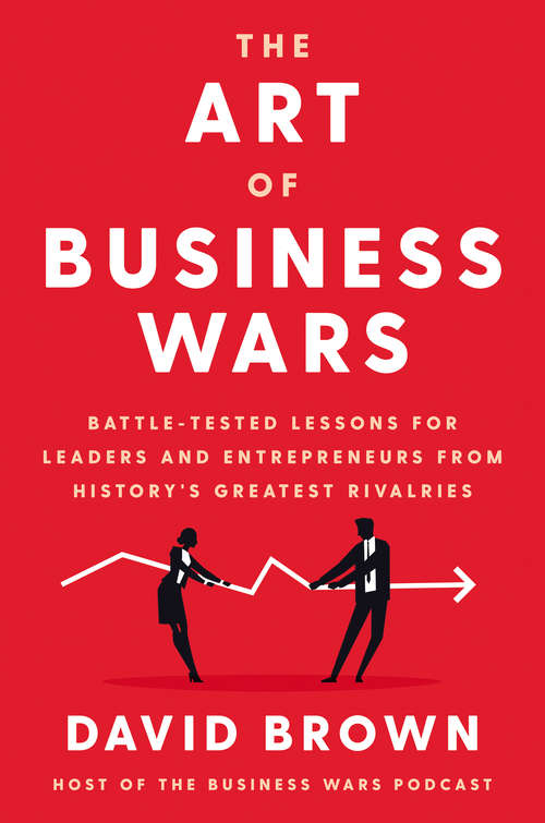 The Art of Business Wars