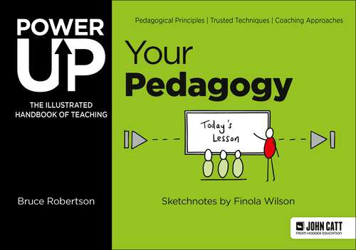 Book cover of Power Up Your Pedagogy: The Illustrated Handbook of Teaching