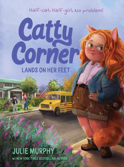 Book cover of Catty Corner Lands on Her Feet (Catty Corner)