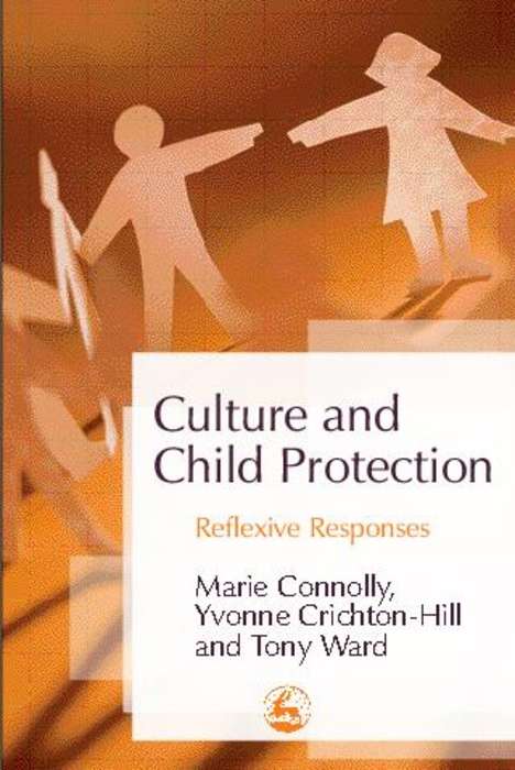 Book cover of Culture and Child Protection: Reflexive Responses