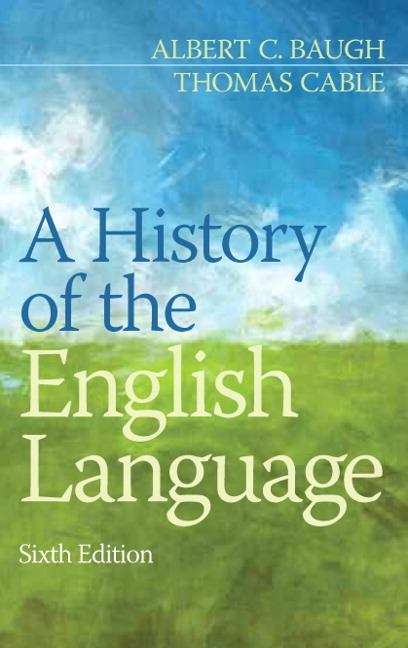 Book cover of A History Of The English Language (6)