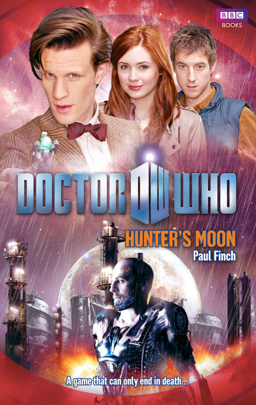 Book cover of Doctor Who: Hunter's Moon (DOCTOR WHO #152)