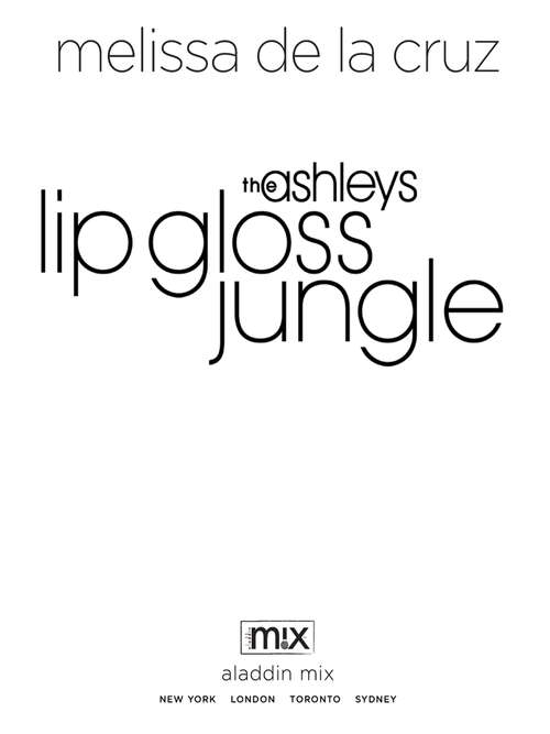 Lip Gloss Jungle (Ashleys #4)