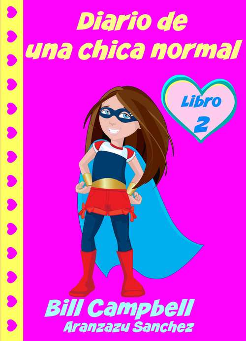 Book cover of Diario de una chica normal - Libro 1