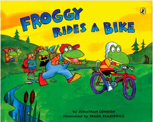 Book cover of Froggy Rides a Bike (Froggy)