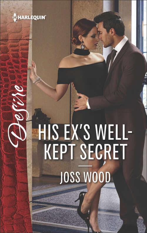 Book cover of His Ex's Well-Kept Secret