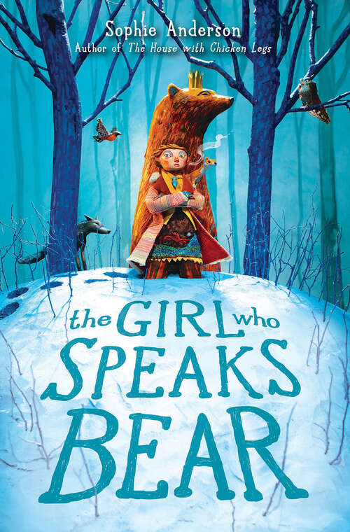 Book cover of The Girl Who Speaks Bear