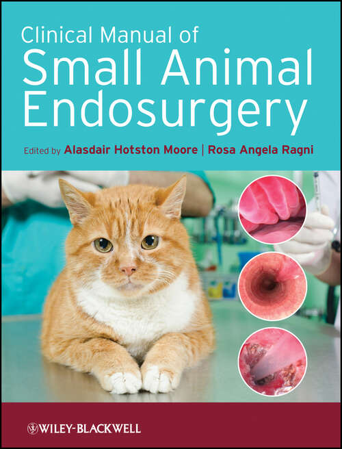 Book cover of Clinical Manual of Small Animal Endosurgery
