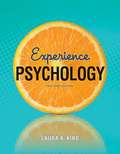 Experience Psychology (Second Edition)