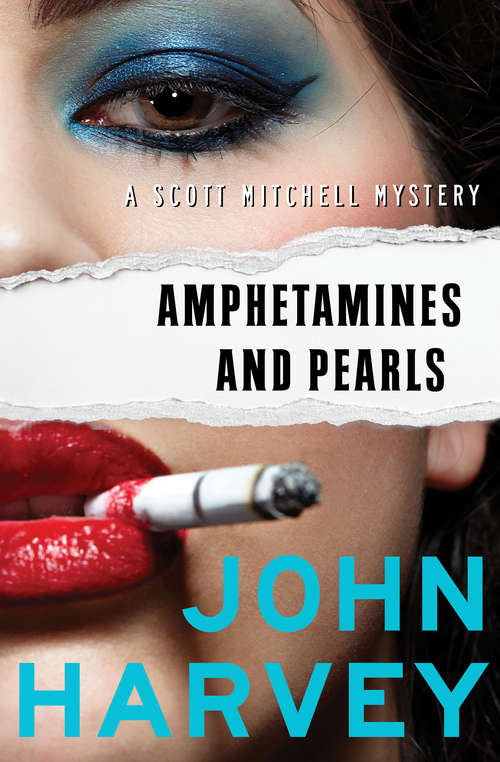 Amphetamines and Pearls (The Scott Mitchell Mysteries #1)
