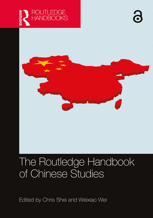 The Routledge Handbook of Chinese Studies