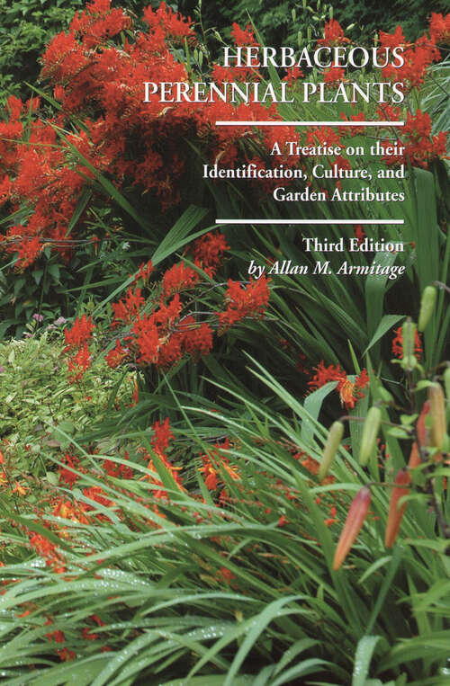 Book cover of Herbaceous Perennial Plants: A Treatise on their Identification, Culture, and Garden Attributes (3)