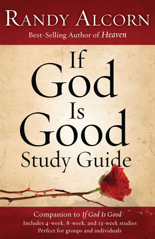 Book cover of If God is Good Study Guide