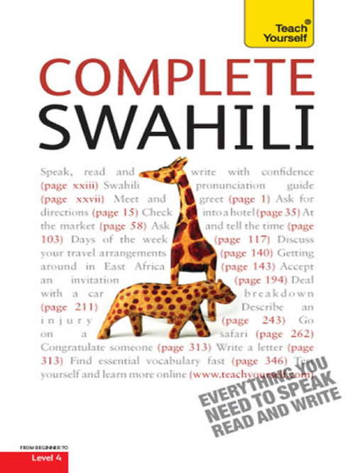 Book cover of Complete Swahili Beginner to Intermediate Course: Learn to read, write, speak and understand a new language with Teach Yourself