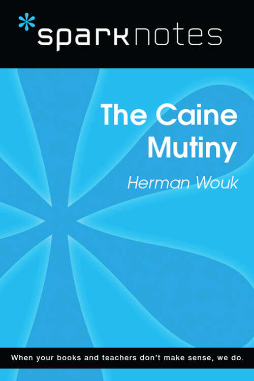 Book cover of The Caine Mutiny (SparkNotes Literature Guide Series)