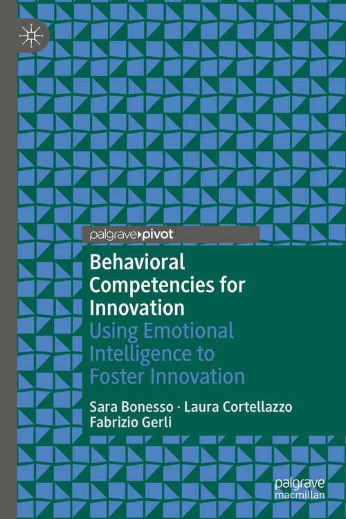 Behavioral Competencies for Innovation: Using Emotional Intelligence to Foster Innovation