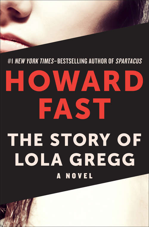 Book cover of The Story of Lola Gregg