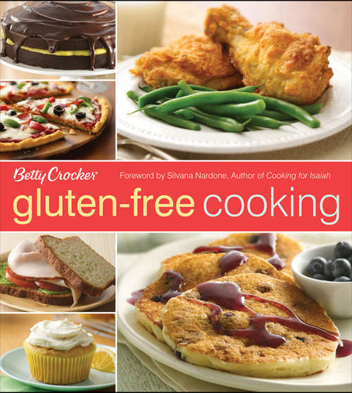 Book cover of Gluten-Free Cooking (Betty Crocker Cooking)