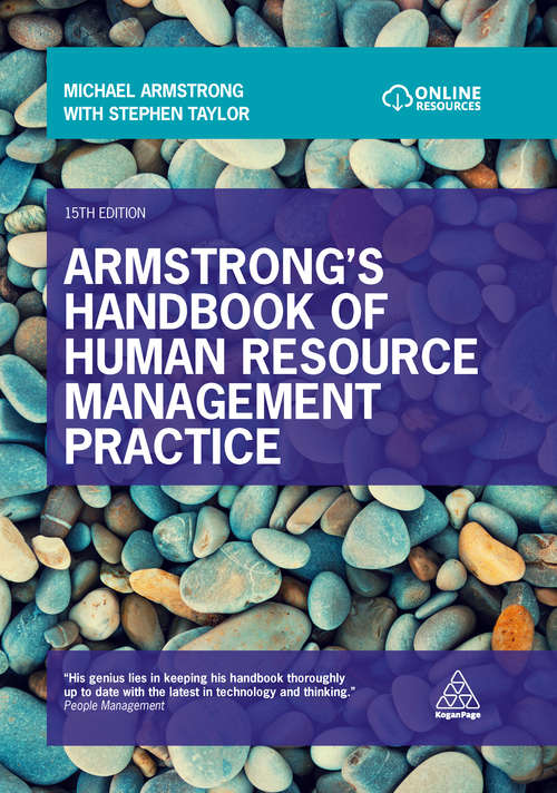 Armstrong's Handbook of Human Resource Management Practice: Building Sustainable Organisational Performance Improvement (Kogan Page Ser.)