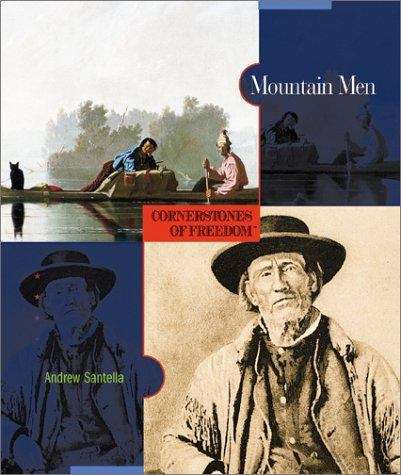 Book cover of Mountain Men (Cornerstones of Freedom, 2nd Series)