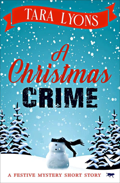 A Christmas Crime: A Festive Mystery Short Story